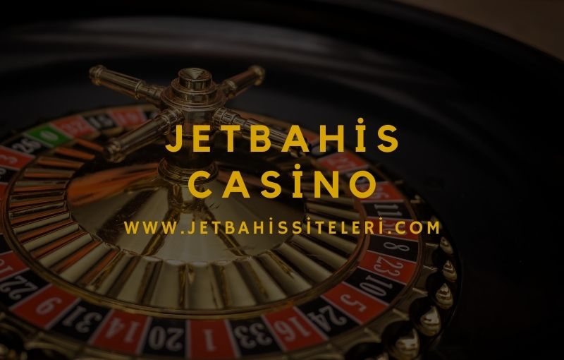 Jetbahis Casino
